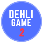 Delhi 2 Game