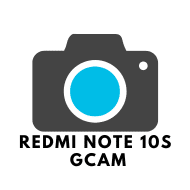 Redmi Note 10s GCAM Port